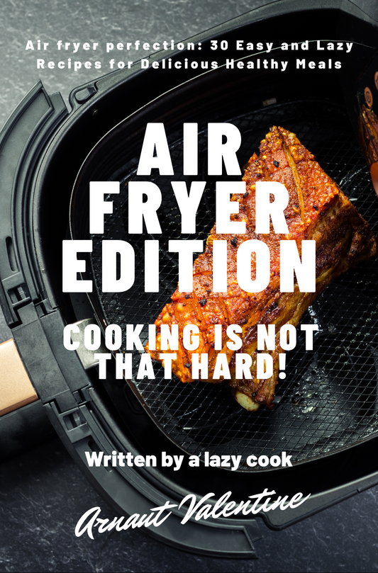 Air Fryer Edition